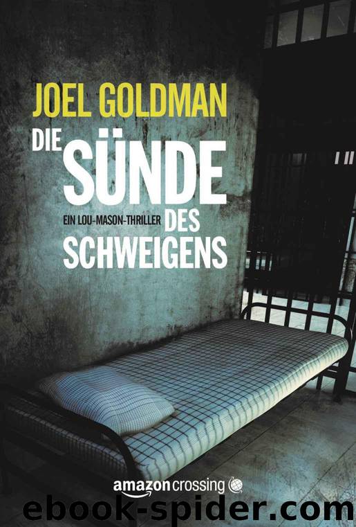 Die Sünde des Schweigens by Goldman Joel