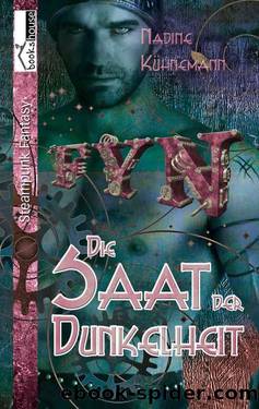 Die Saat der Dunkelheit - Fyn #2 (German Edition) by Kühnemann Nadine