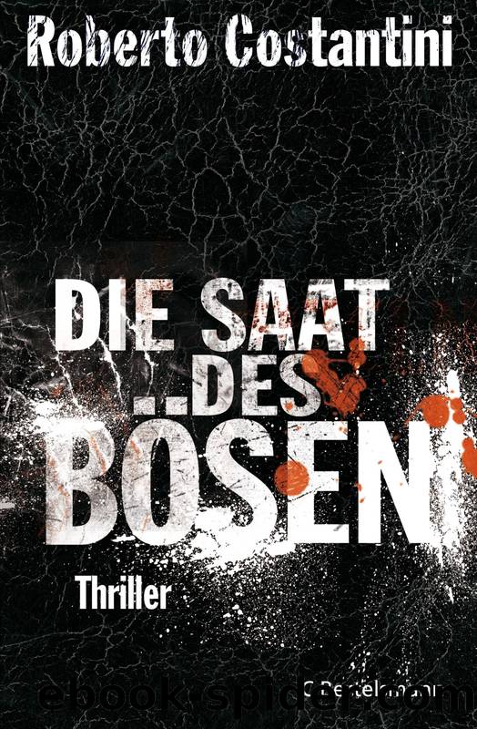 Die Saat des Bösen by Costantini Roberto