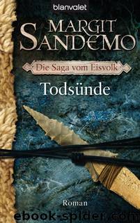 Die Saga vom Eisvolk 05 - Todsünde by Margit Sandemo