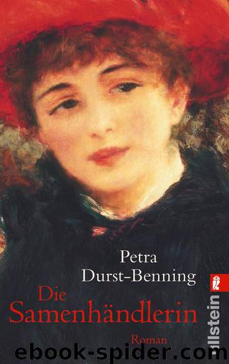 Die Samenhändlerin (German Edition) by Petra Durst-Benning