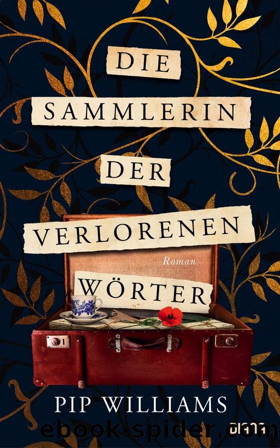 Die Sammlerin der verlorenen WÃ¶rter by Williams Pip