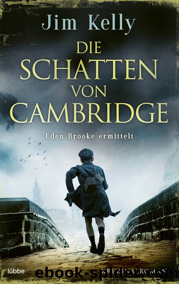 Die Schatten von Cambridge by Jim Kelly