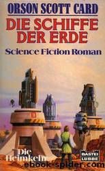 Die Schiffe der Erde by Card Orson Scott