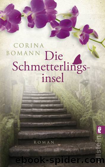 Die Schmetterlingsinsel by Corina Bomann