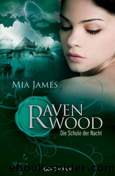 Die Schule der Nacht by James Mia