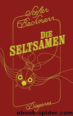 Die Seltsamen (German Edition) by Bachmann Stefan