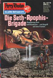 Die Seth-Apophis-Brigade by Kurt Mahr