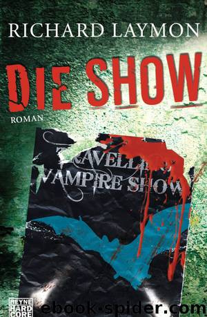 Die Show by Laymon Richard