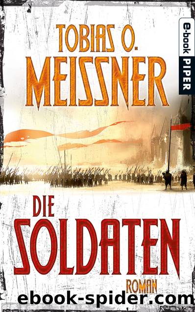 Die Soldaten by Meißner Tobias O