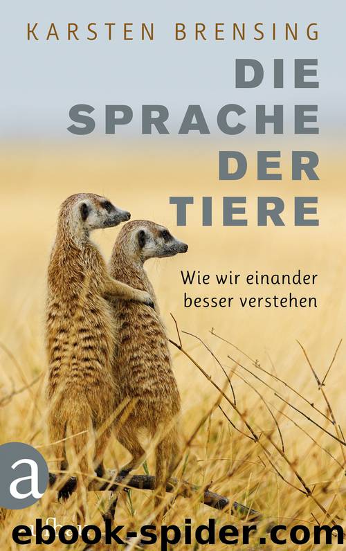 Die Sprache der Tiere by Brensing Karsten