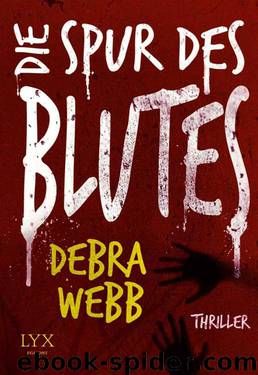 Die Spur des Blutes (German Edition) by Webb Debra