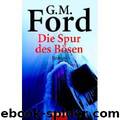 Die Spur des Boesen by G.M. Ford