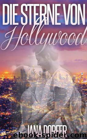 Die Sterne von Hollywood (German Edition) by Dorfer Jana