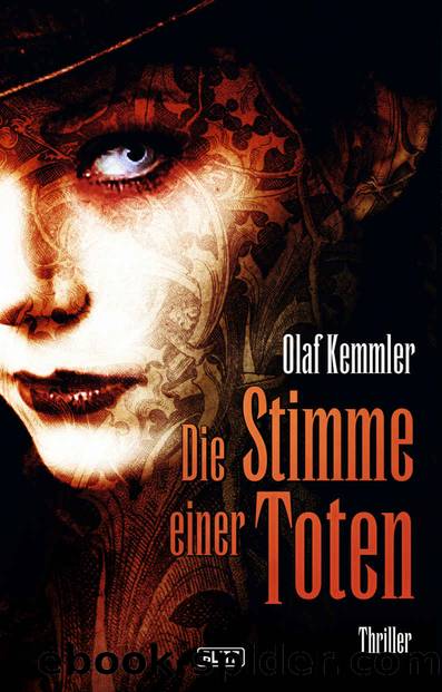 Die Stimme einer Toten: Bergischer Thriller (German Edition) by Kemmler Olaf