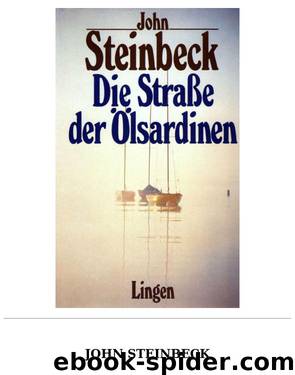 Die Strasse der Oelsardinen by John Steinbeck