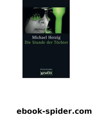 Die Stunde der Toechter by Michael Herzig