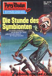 Die Stunde des Symbionten by Kurt Mahr