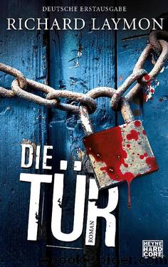 Die Tür by Richard Laymon