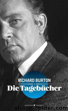 Die Tagebücher (German Edition) by Burton Richard