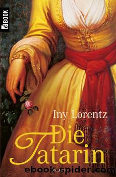 Die Tatarin by Iny Lorentz