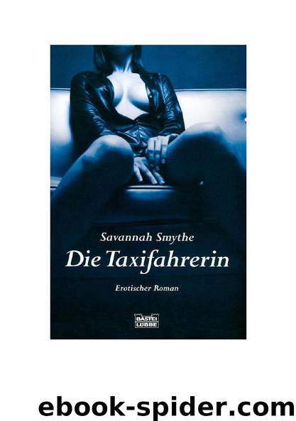 Die Taxifahrerin by Savannah Smythe