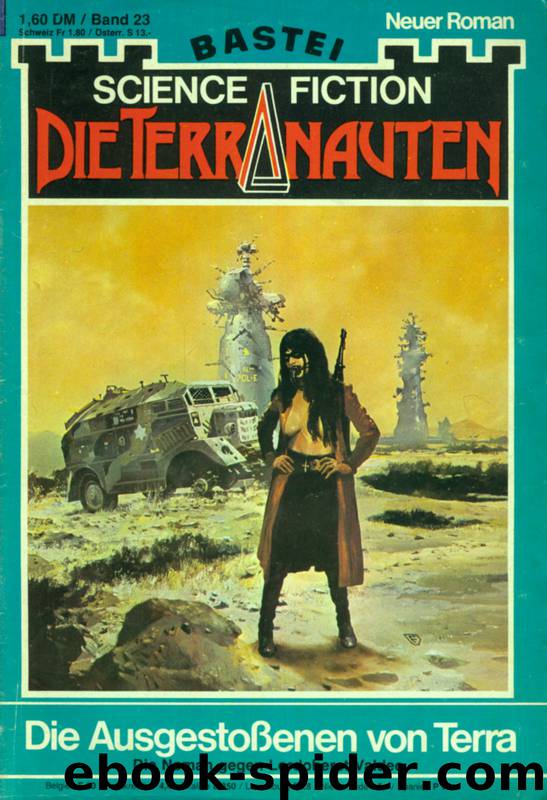 Die Terranauten 023: Die Ausgestoßenen von Terra by Fischer Erno