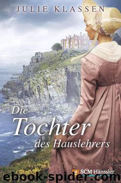 Die Tochter des Hauslehrers (German Edition) by Klassen Julie