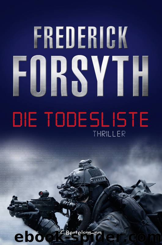 Die Todesliste by Forsyth Frederick