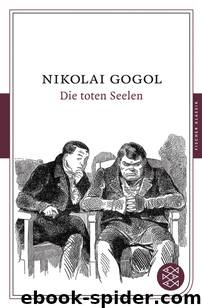 Die Toten Seelen by Nikolai Gogol