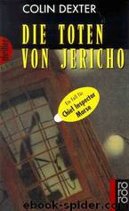 Die Toten von Jericho. Ein Fall für Chief Inspector Morse. by Colin Dexter