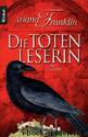 Die Totenleserin by Franklin Ariana