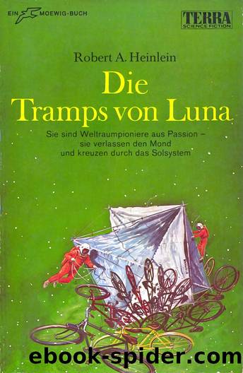 Die Tramps von Luna by Robert A. Heinlein