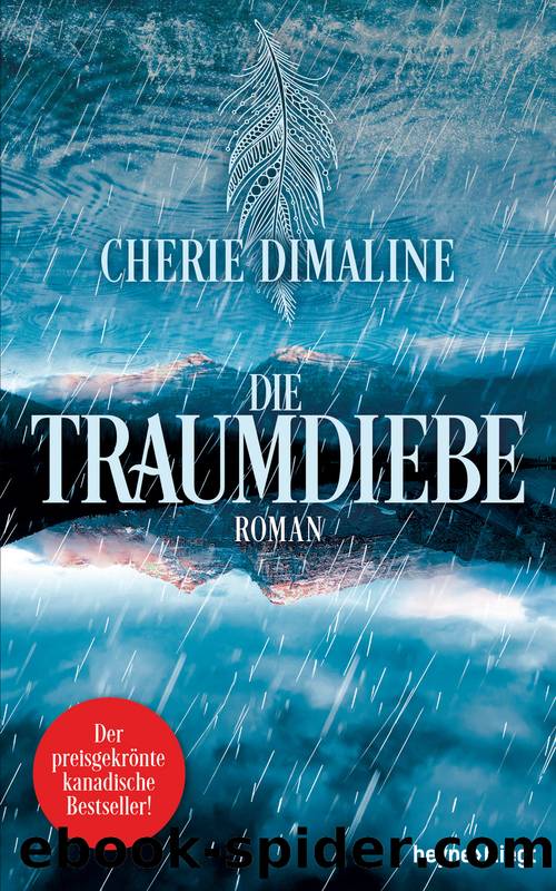 Die Traumdiebe by Cherie Dimaline