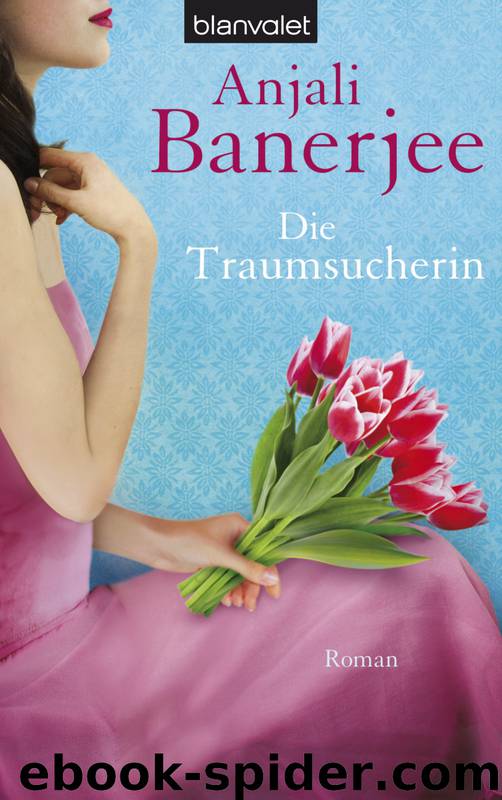 Die Traumsucherin by Banerjee Anjali