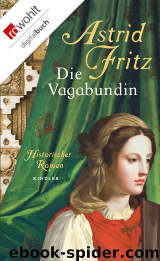 Die Vagabundin by Fritz Astrid