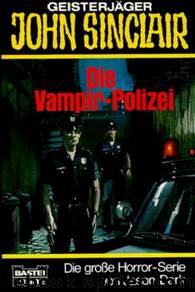 Die Vampir-Polizei by Jason Dark