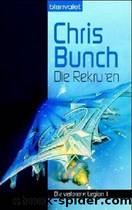 Die Verlorene Legion 01. Die Rekruten by Bunch Chris