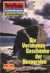 Die Verlorenen Geschenke der Hesperiden by Arndt Ellmer