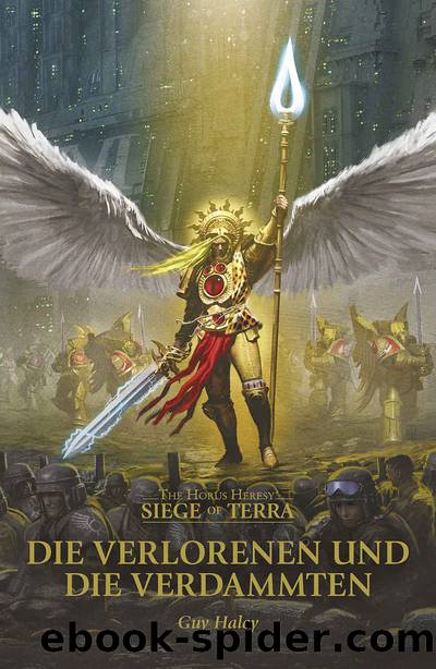 Die Verlorenen und die Verdammten by Guy Haley