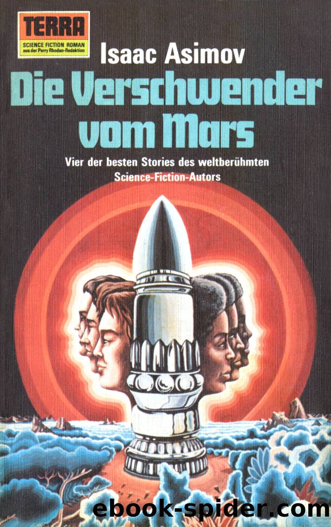 Die Verschwender vom Mars by Isaac Asimov