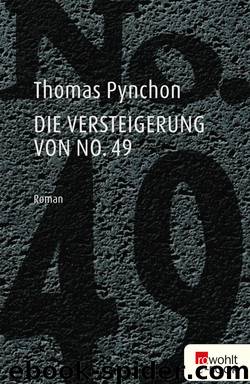 Die Versteigerung von No. 49 by Thomas Pynchon