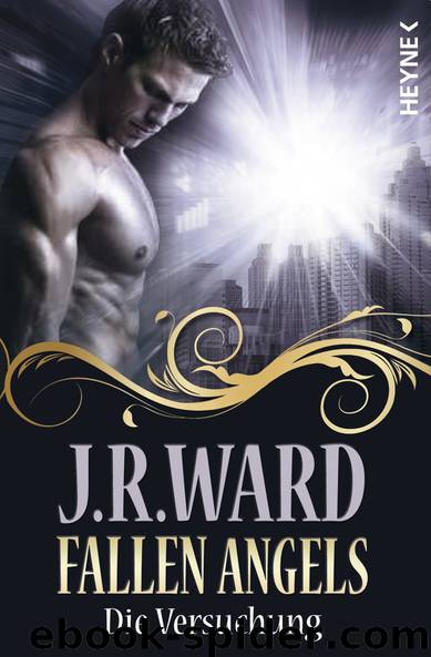 Die Versuchung by J. R. Ward