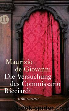 Die Versuchung des Commissario Ricciardi - Kriminalroman by Insel Verlag