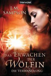 Die Verwandlung by J. M. Sampson