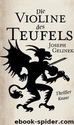 Die Violine des Teufels by Gelinek Joseph