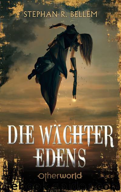 Die Wächter Edens by Stephan Bellem