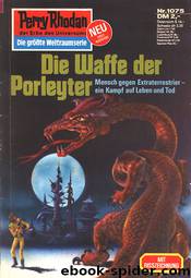 Die Waffe der Porleyter by Marianne Sydow