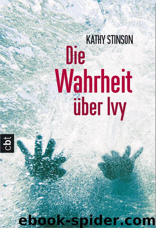 Die Wahrheit über Ivy by Kathy Stinson