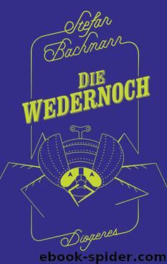 Die Wedernoch (German Edition) by Stefan Bachmann